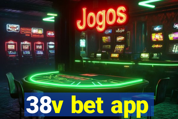 38v bet app